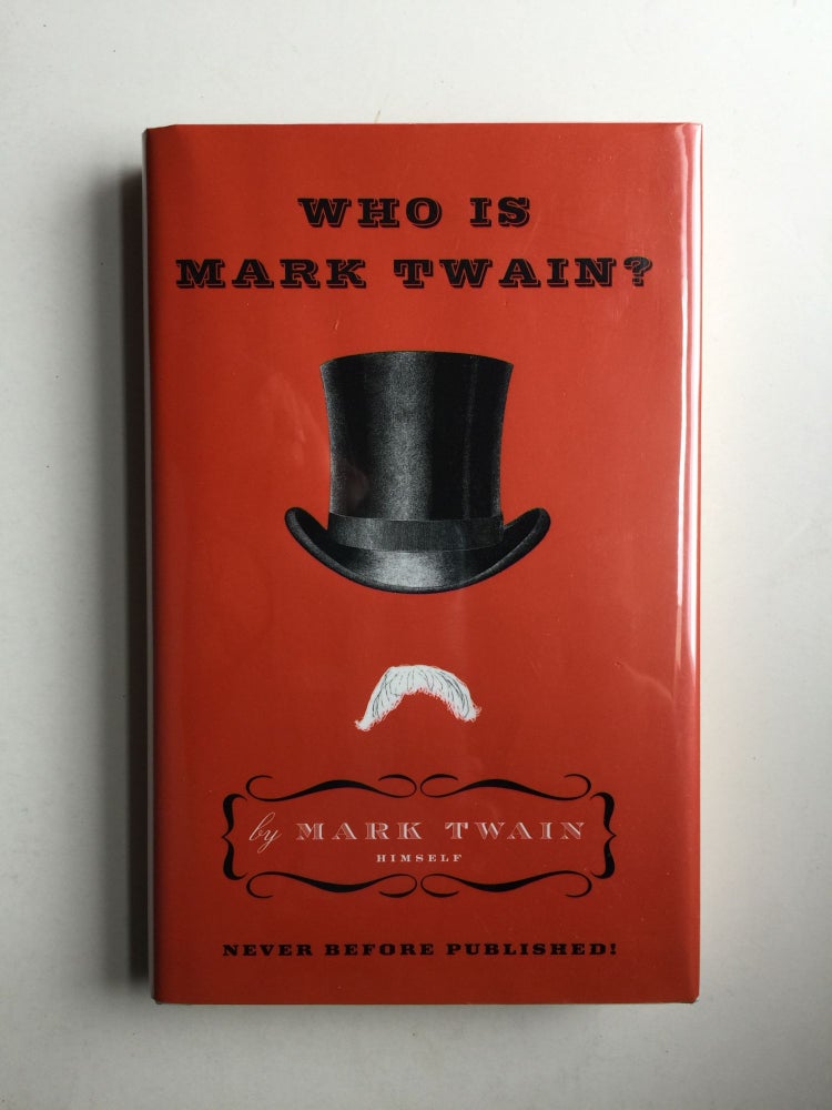 Item #41011 Who Is Mark Twain. Mark Twain.