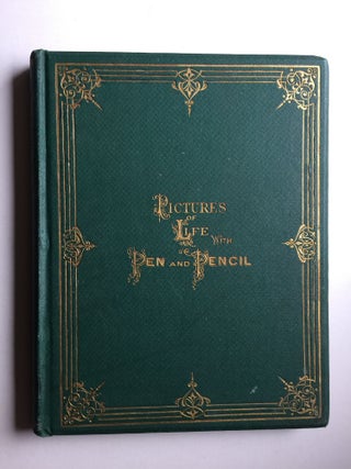Item #41115 Pictures of Life with Pen and Pencil. American Tract Society