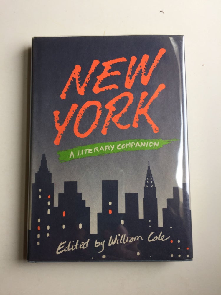 Item #41192 New York A Literary Companion. William Cole.