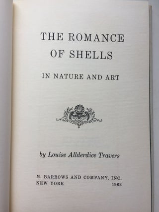 The Romance of Shells In Nature and Art