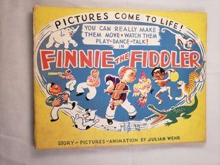 Item #41231 The Exciting Adventures Of Finnie The Fiddler. Julian Wehr