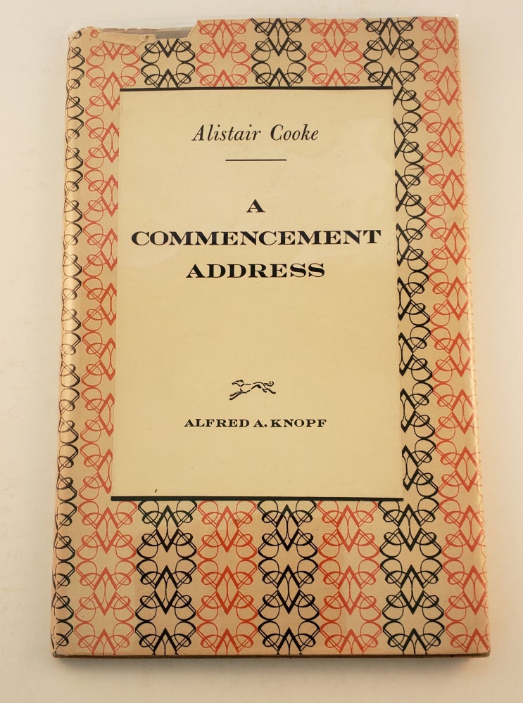 Item #41245 A Commencement Address. Alistair Cooke.