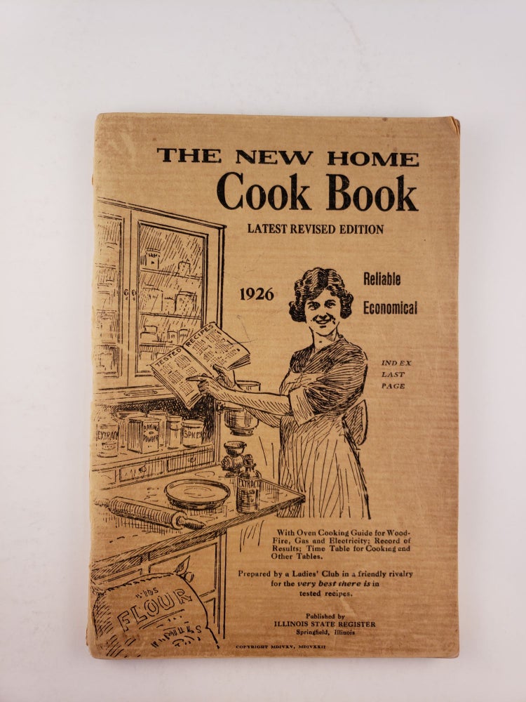 Item #41258 The New Home Cook Book 1926 Reliable Economical. Ladie’s Club.