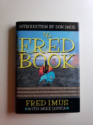 Item #41367 The Fred Book. Fred Imus, Mike Lupica