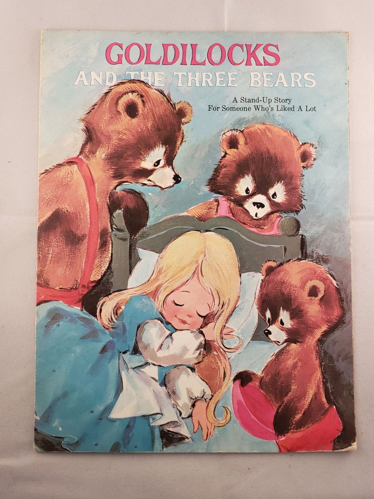 Item #41422 Goldilocks And The Three Bears A Stand-Up Story For Someone Who’s Liked A Lot. Asterio Pascolini, Clar Evans illustrators.