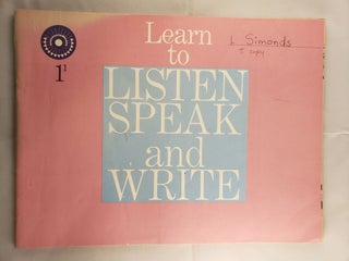 Item #41425 Learn to Listen Speak and Write 1-1. Marion Monroe, W. Cabell Greet, Ralph G....