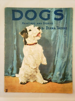 Item #41435 Dogs. Diana Thorne
