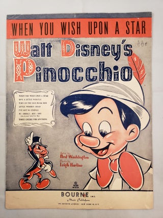 Item #41447 When You Wish Upon A Star Walt Disney’s Pinocchio. Ned Washington, Leigh Harline