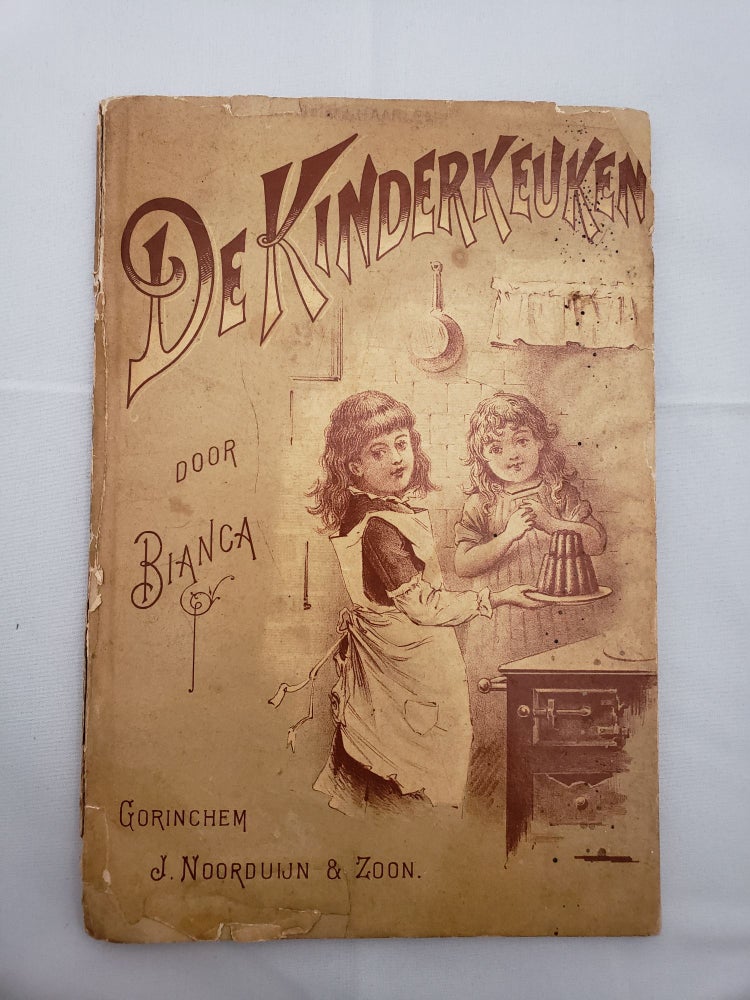 Item #41475 De Kinderkeuken [The Children’s Kitchen]. Bianca.