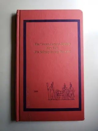 Item #41578 The Roster Veteran Corps of Artillery State of New York; 175th Anniversary Edition 1790-1965. William Ely Champers, Committee on Publication, Chairman.