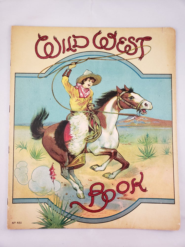 Item #41636 Wild West Rhymes Indians, Cowboys, Bronchos, Prairie Schooners, Mail Coach, Cabin, Ponies, Wigwam and Buffalo. Carolyn S. and Hodgman, Will F. Stecher.