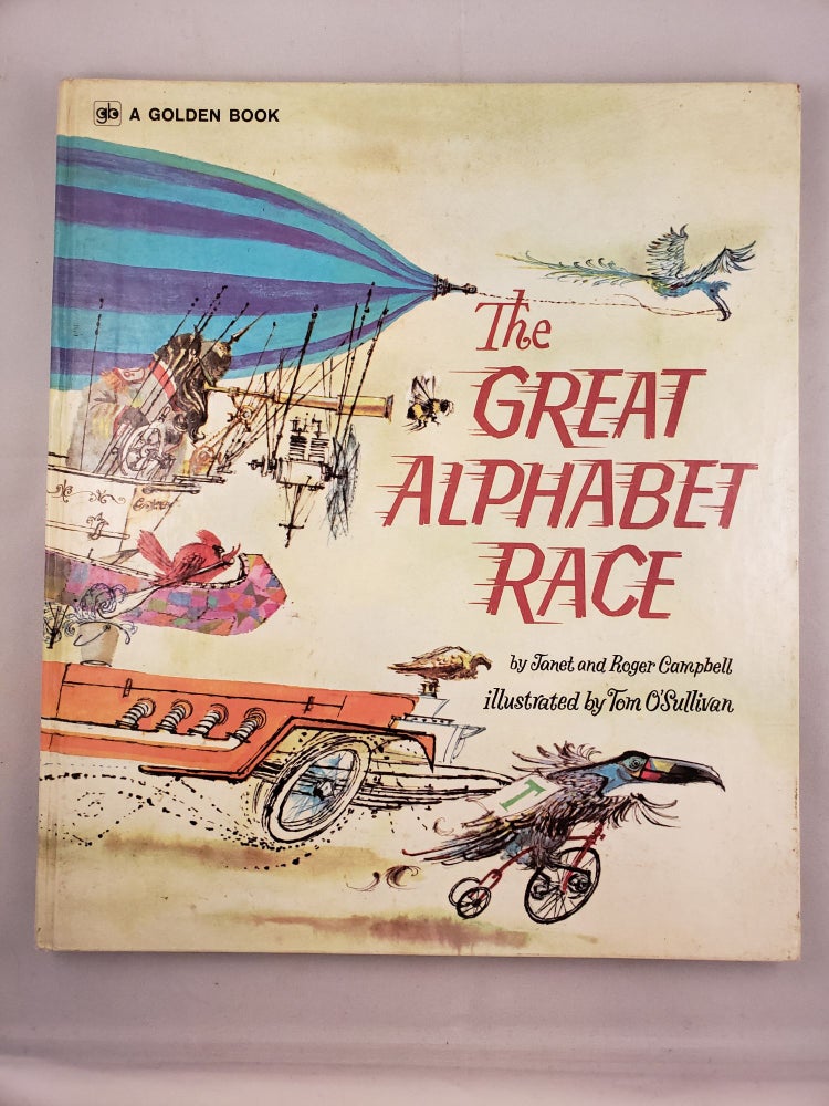 Item #41692 The Great Alphabet Race. Janet Campbell, Tom O’Sullivan.
