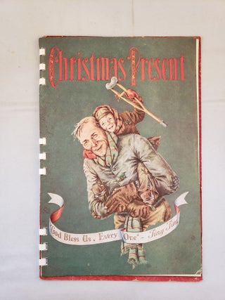 Item #41713 Christmas Present For You, Your Family and Your Friends The Story of The First...