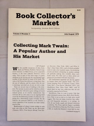 Item #41729 Book Collector's Market, Vol 4, No.4, July/August, 1979. Denis Carbonneau