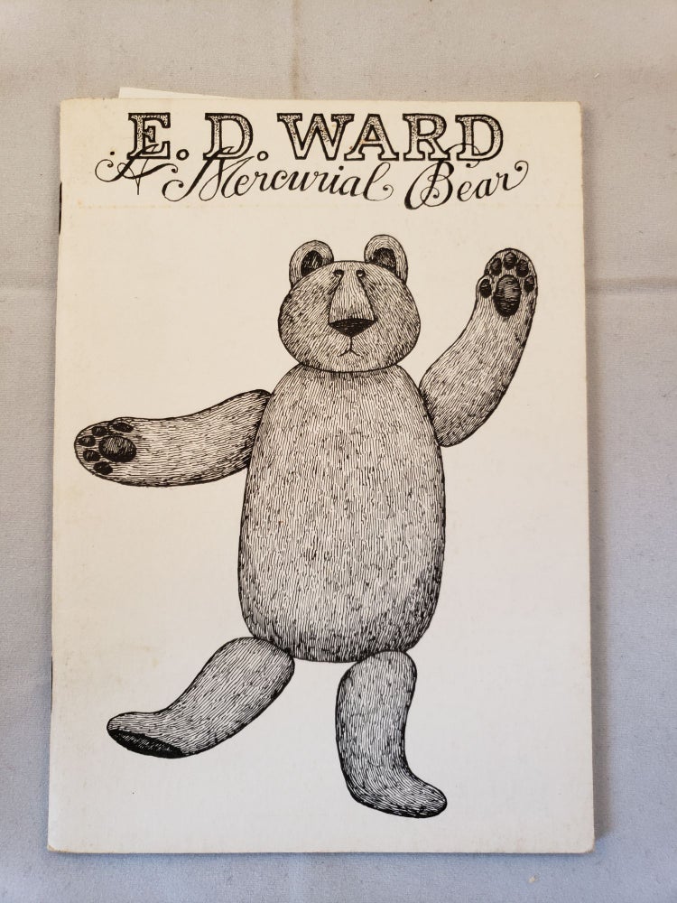 Item #41750 E. D. Ward A Mercurial Bear A Dogear Wryde Paper Pastime. Dogear Wryde, Edward Gorey.