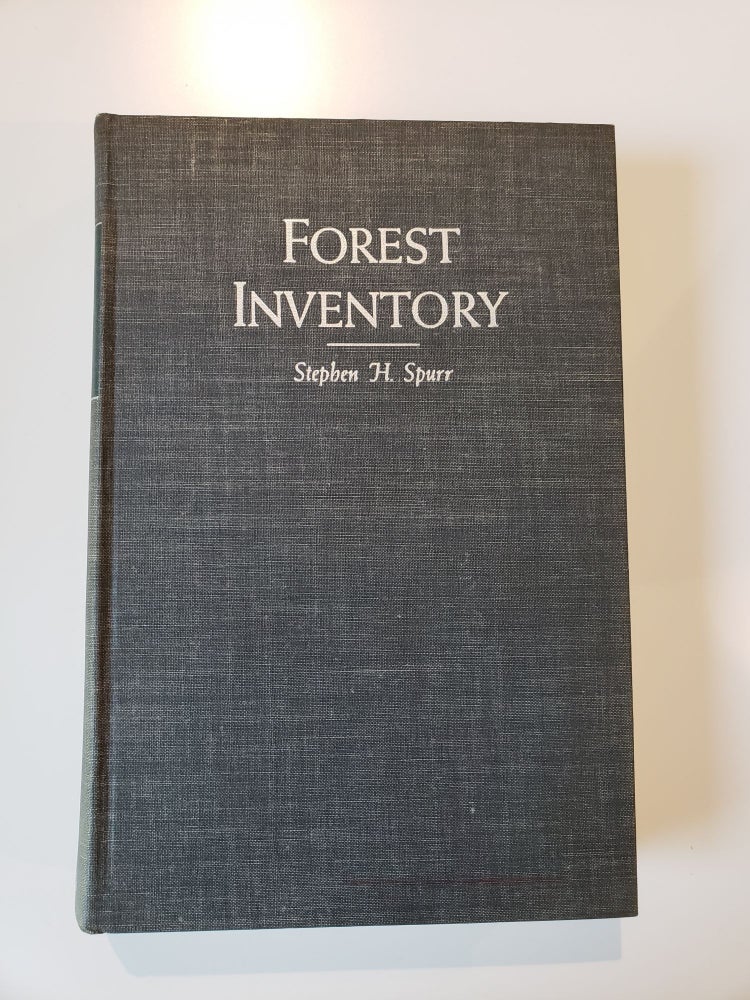 Item #41782 Forest Inventory. Stephen H. Spurr.