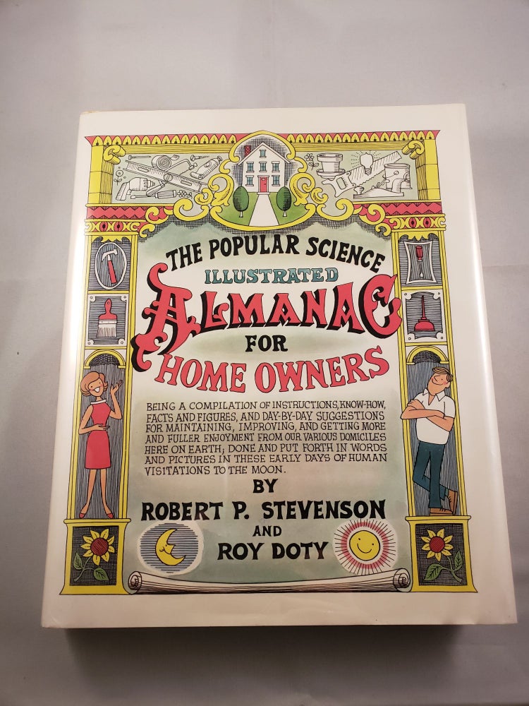 Item #41785 The Popular Science Illustrated Almanac For Home Owners. Stevenson Robert P., Roy Doty.