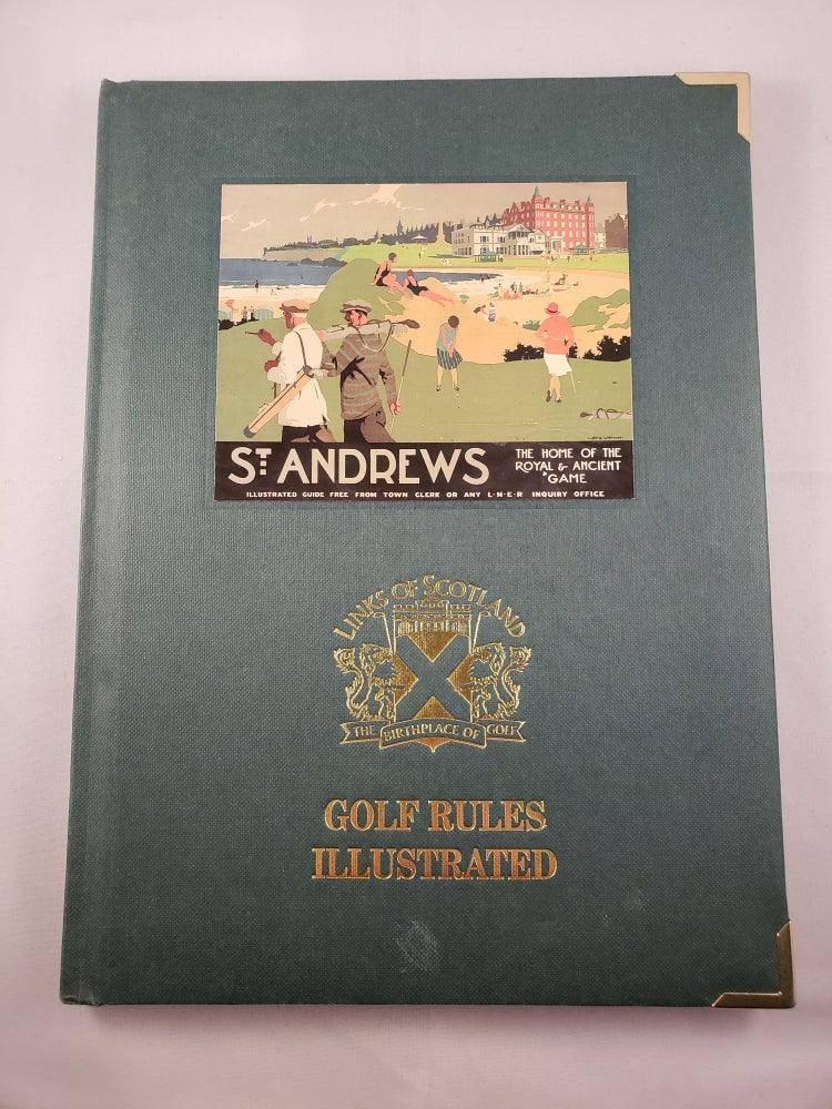 Item #41795 Golf Rules Illustrated. The Royal And Ancient Golf Club Of St Andrews.