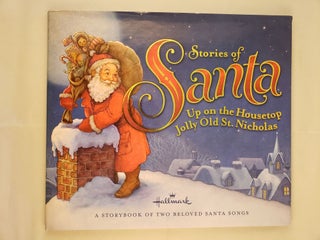 Item #41839 Stories of Santa: Up on the Housetop and Jolly Old St. Nicholas. Hallmark