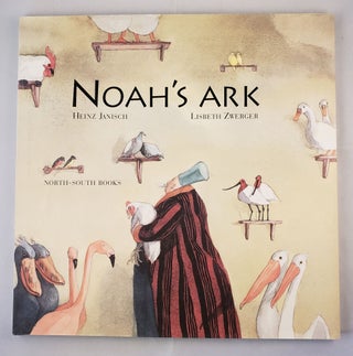 Item #41842 Noah's Ark. Heinz Janisch, adapted by, Rosemary Lanning