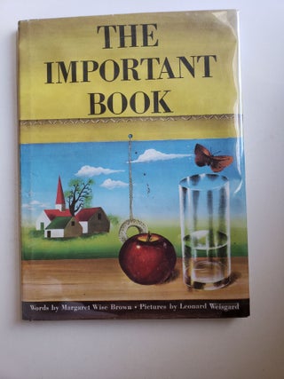 Item #42017 The Important Book. Margaret Wise and Brown, Leonard Weisgard