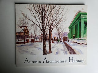 Item #42026 Aurora's Architectural Heritage. David H. photography by Geyer