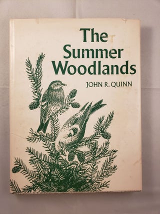 Item #42078 The Summer Woodlands. John R. and Quinn, author