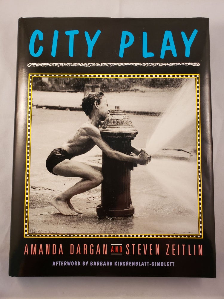 Item #42189 City Play. Amanda Dargan, Steven Zeitlin.