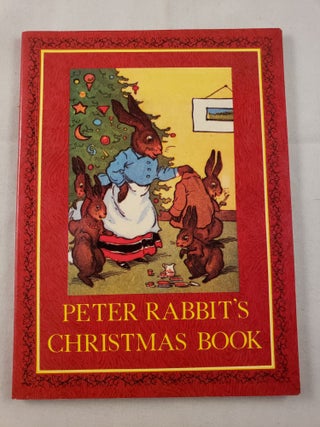 Item #42205 Peter Rabbit’s Christmas Book. n/a
