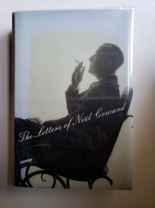Item #42228 The Letters of Noel Coward. Noel Coward, edited, Barry Day