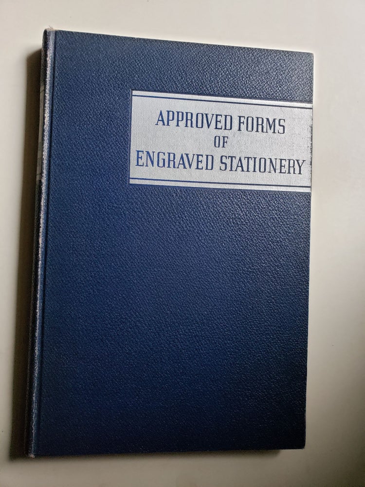 Item #42232 Approved Forms For Engraved Stationery. Z. And W. M. Crane Company.