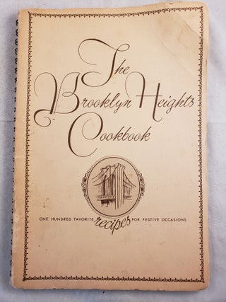 Item #42259 Brooklyn Heights COOKBOOK One Hundred Favorite Recipes for Festive Occasions. 1966...