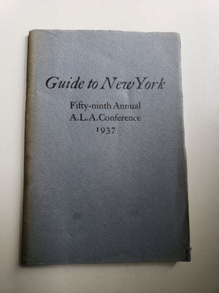 Item #42272 Guide to New York Fify-ninth Annual A.L.A. Conference 1937. United Staff Association...