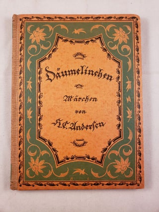 Item #42328 Daumelinchen Marchen. H. C. and Andersen, Einar Nerman