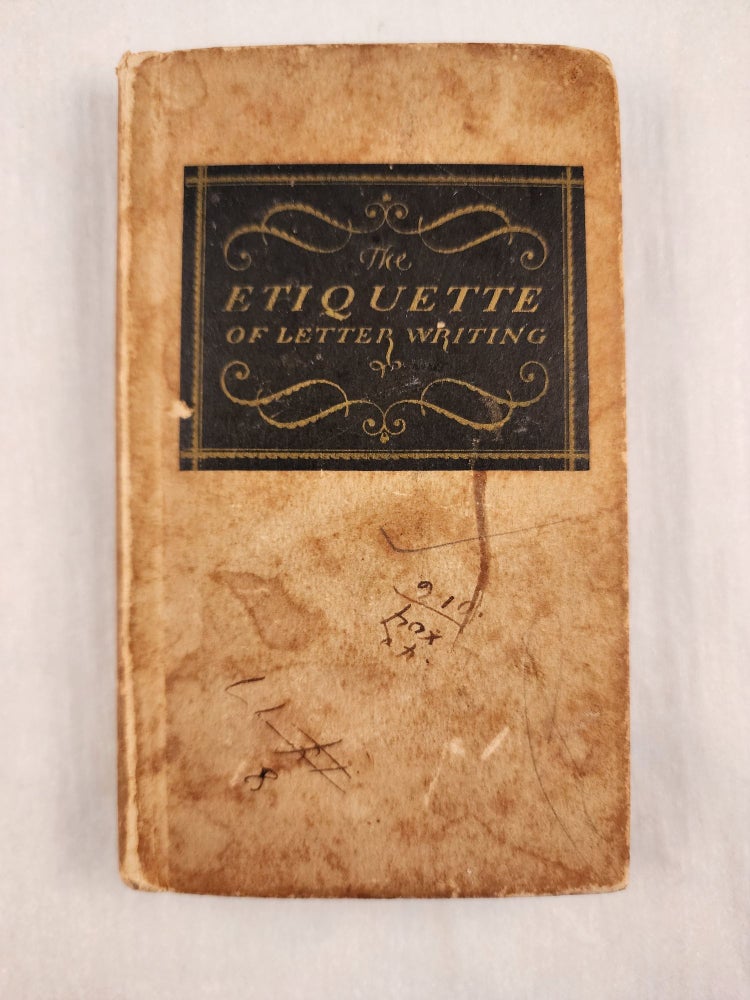 Item #42333 A Desk Book on the Etiquette of Letter Writing and Social Correspondence in General. n/a.
