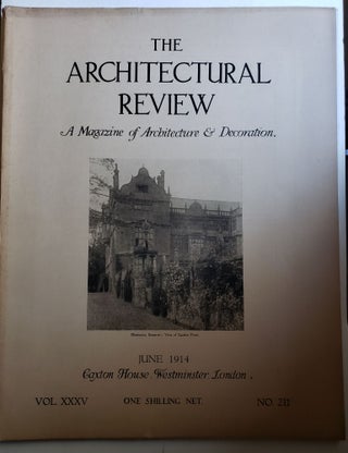 Item #42381 The Architectural Review. A Magazine of Architecture & Decoration Vol XXXV, No. 211,...