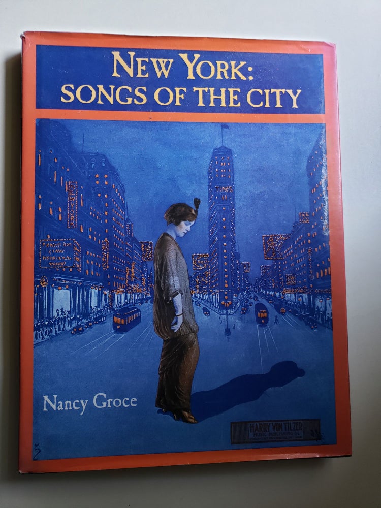 Item #42419 New York: Songs of the City. Nancy Groce.