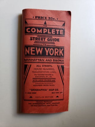 Item #42427 The Complete Guide to New York City Manhattan and Bronx. Authentic and complete...