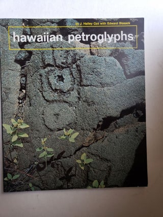 Item #42434 Hawaiian Petroglyphs. J. Halley Cox, Edward Stasack