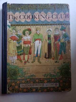 Item #42461 The Cooking Club of Tu-Whit Hollow. Ella Farman
