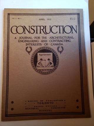 Item #42469 Construction A Journal for the Architectural Engineering and Contracting Interests of...