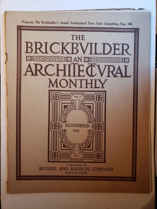 Item #42472 The Brickbuilder An Architectural Monthly Vol 21 No 11 November 1912. Russell F....