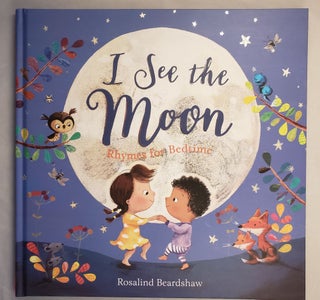 Item #42493 I See the Moon. Rosalind illustrated by Beardshaw