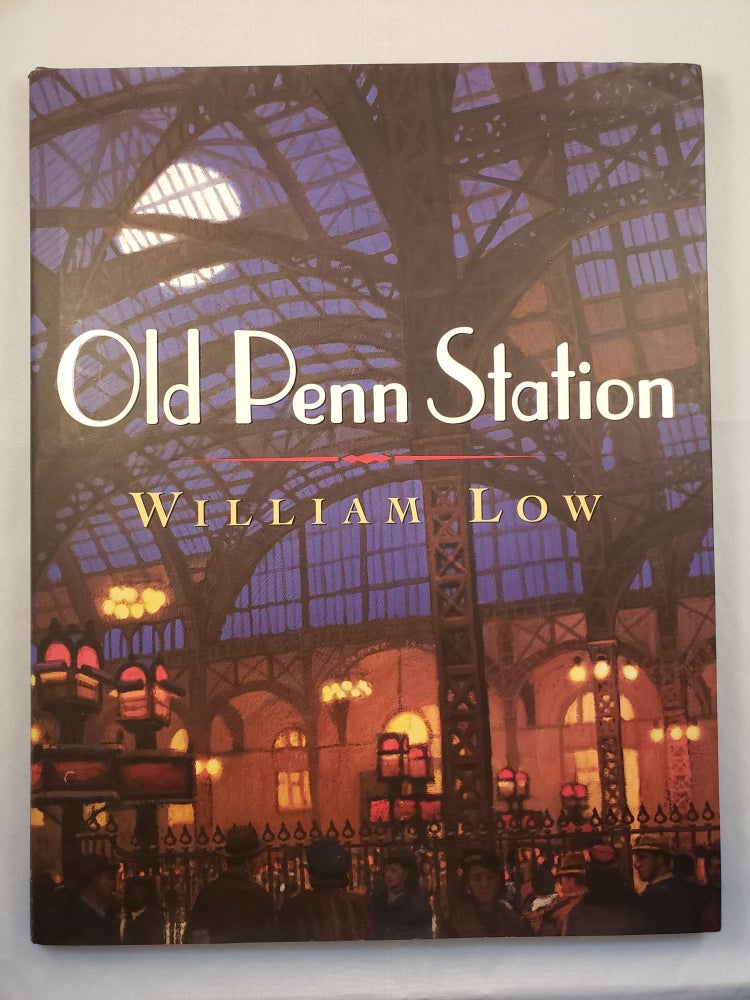Item #42504 Old Penn Station. William Low.