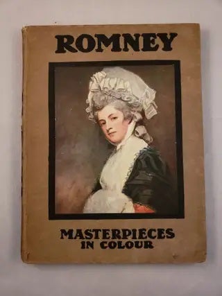 Item #42617 Romney Masterpieces in Colour. C. Lewis and Hind, T. Leman Hare
