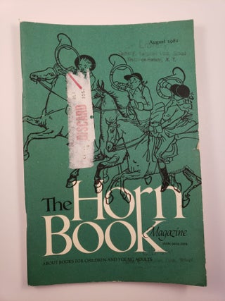 Item #42629 Horn Book Magazine August 1982. Ethel L. Heins