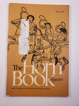 Item #42632 Horn Book Magazine. June, 1978. Ethel Heins
