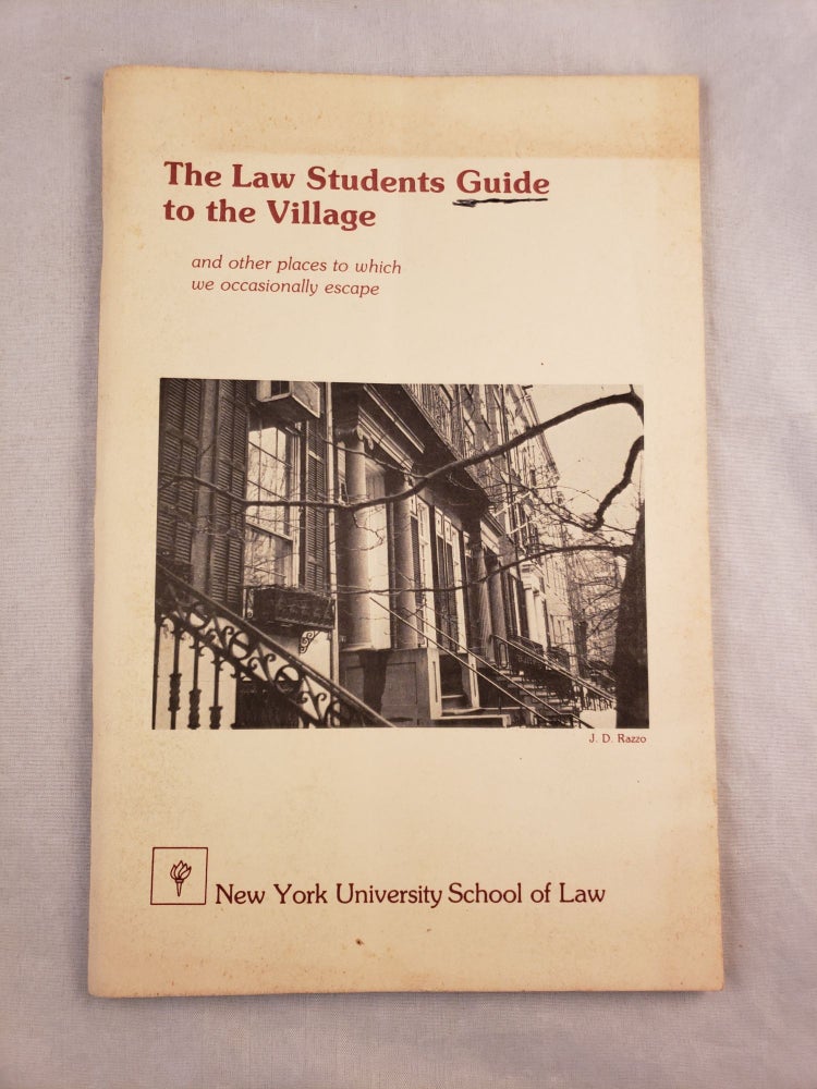 Item #42742 The Law Students Guide to the Village. Diane Weeks, co- Francis Chin.