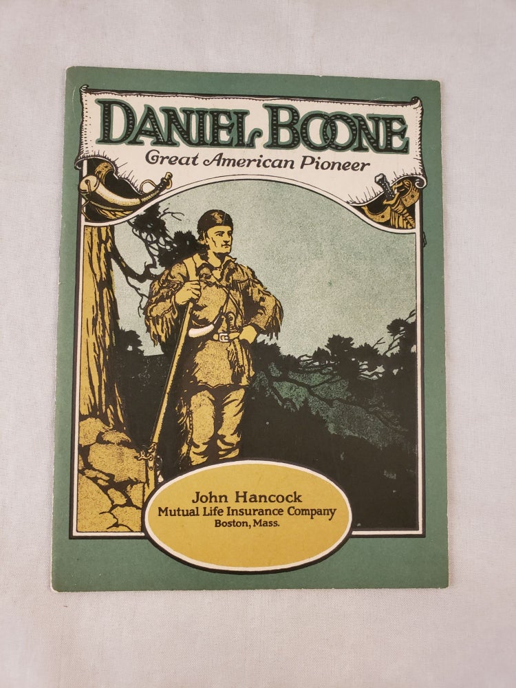Item #42779 Daniel Boone. John Hancock Booklets.