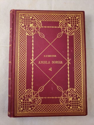Item #42815 Angela Borgia Novelle. Conrad Ferdinand Meyer